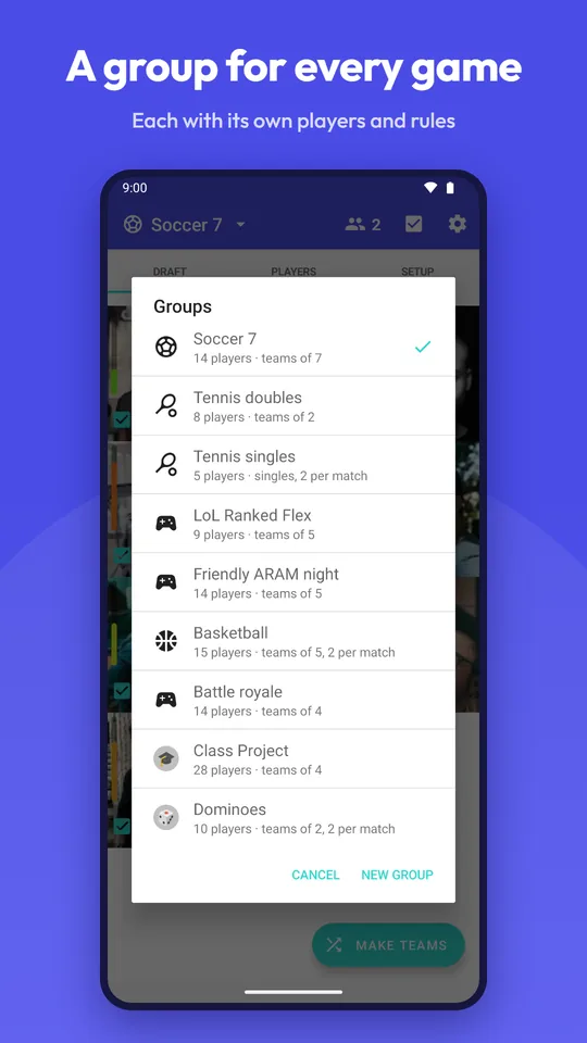 Groups for every game